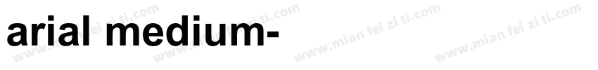arial medium字体转换